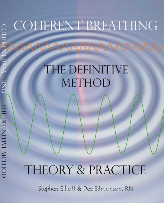 Coherent Breathing - The Definitive Method - Theory & Practice (high resolution .pdf download)